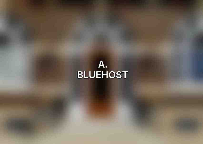 A. Bluehost