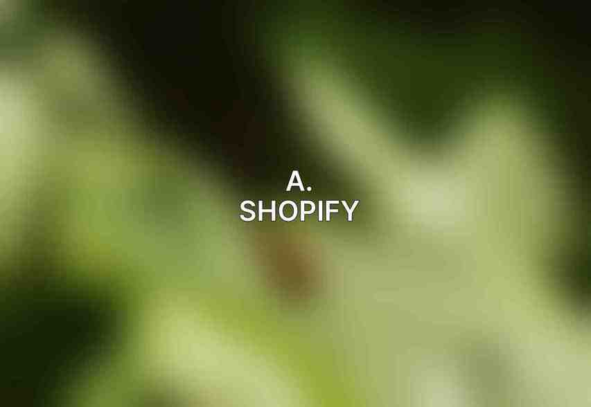 A. Shopify