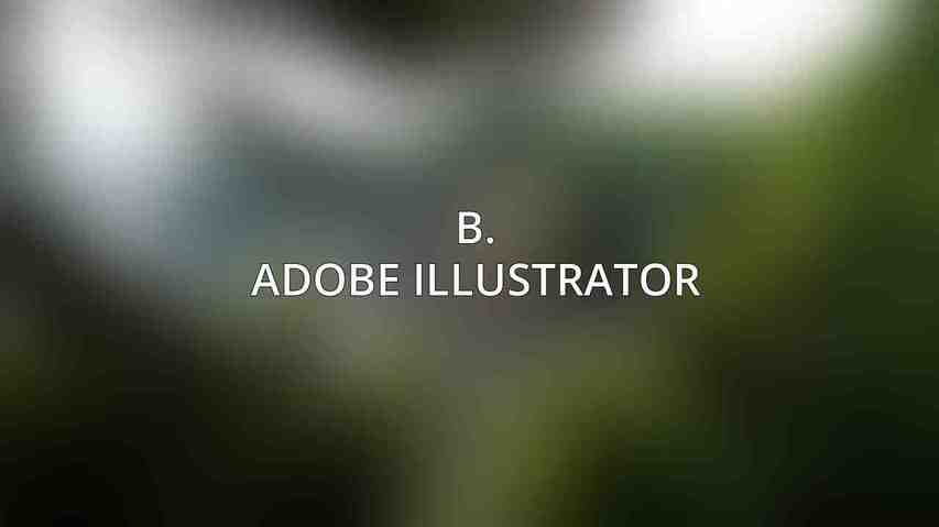 B. Adobe Illustrator