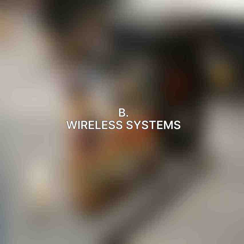 B. Wireless Systems