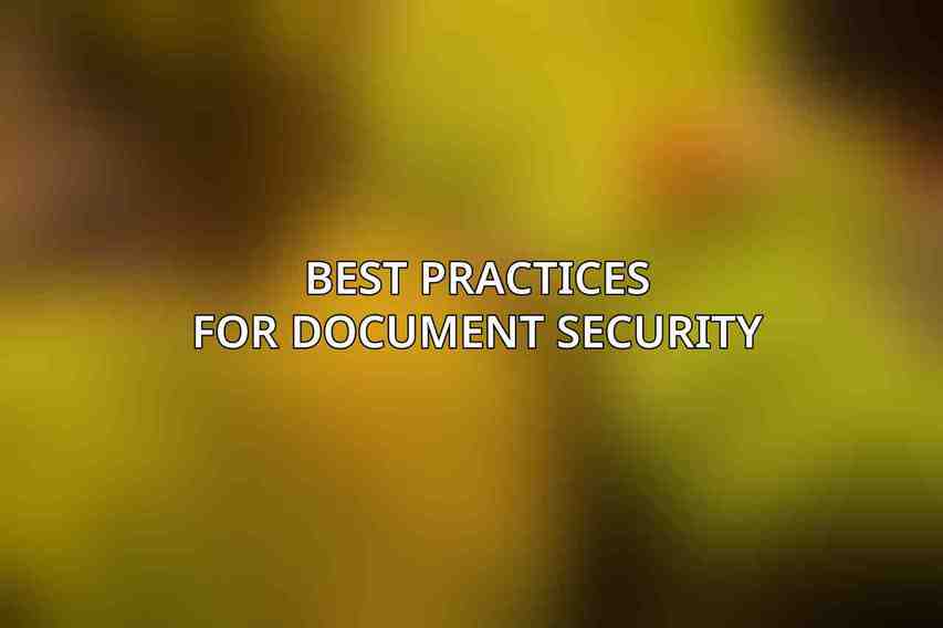 Best Practices for Document Security