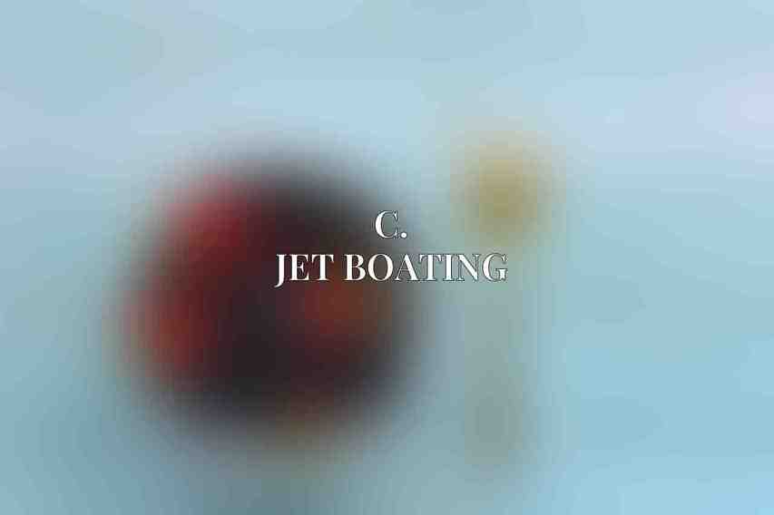 C. Jet Boating