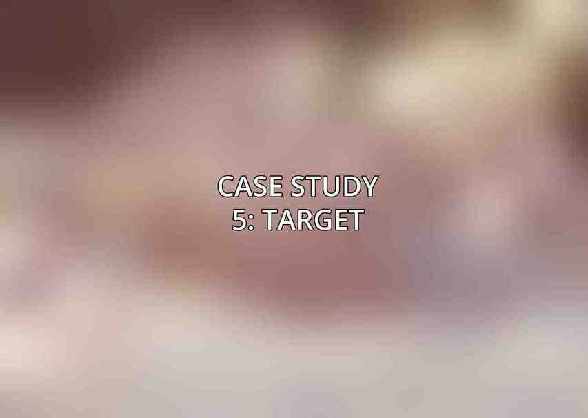 Case Study 5: Target