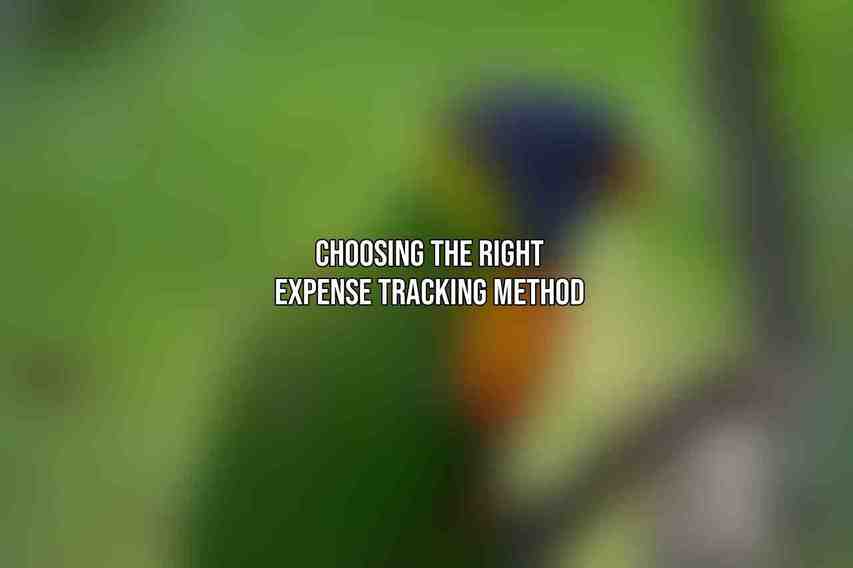 Choosing the Right Expense Tracking Method