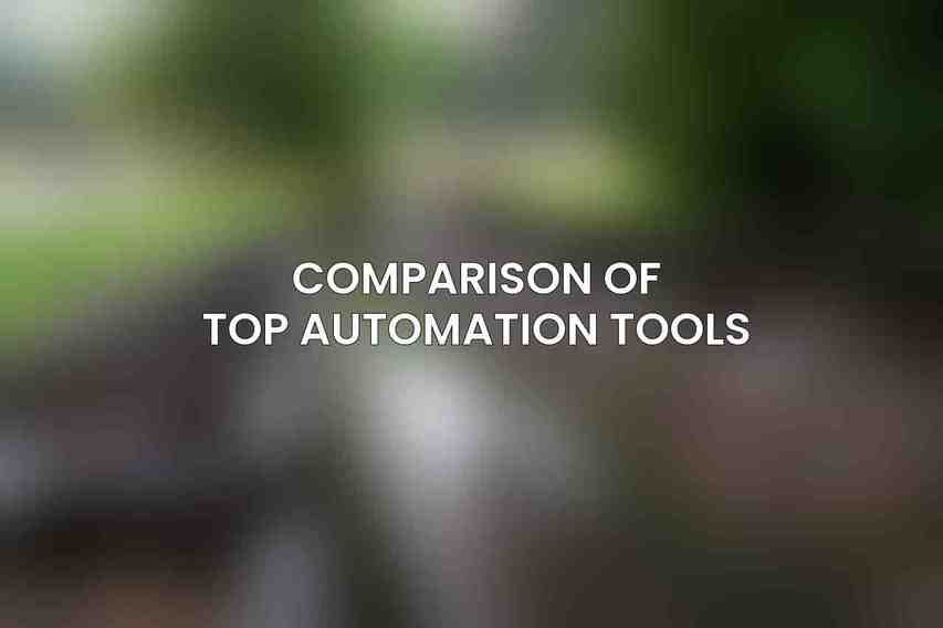 Comparison of Top Automation Tools