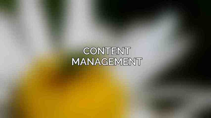 Content Management