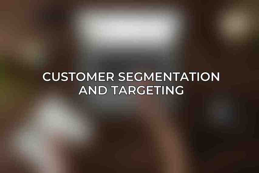 Customer Segmentation and Targeting