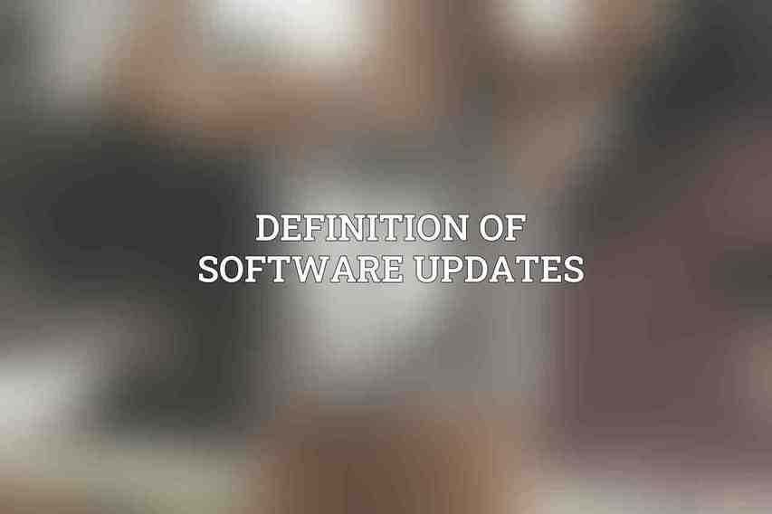 Definition of software updates