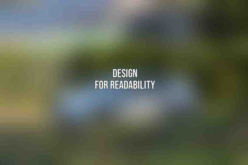 Design for Readability