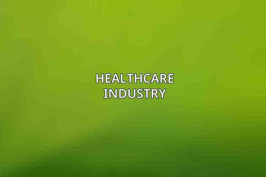 Healthcare Industry