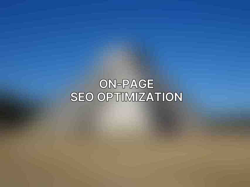 On-Page SEO Optimization