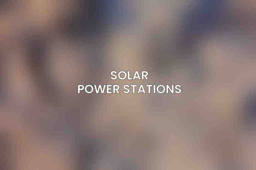 Solar Power Stations