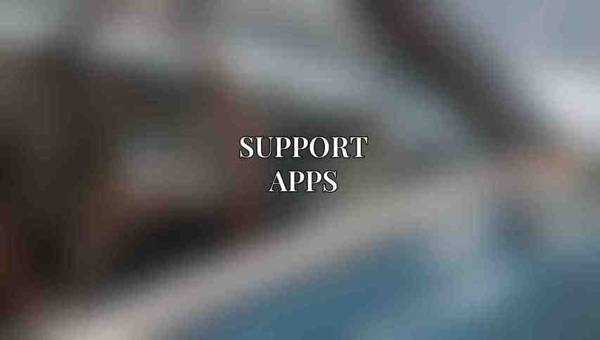 Support Apps