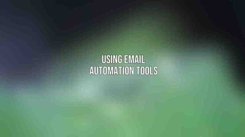 Using Email Automation Tools