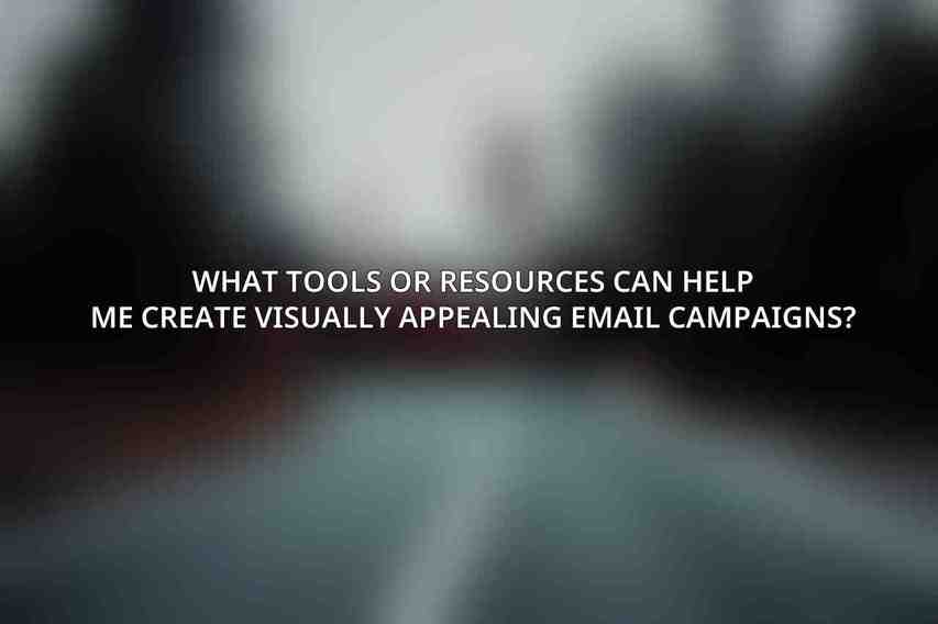 What tools or resources can help me create visually appealing email campaigns?