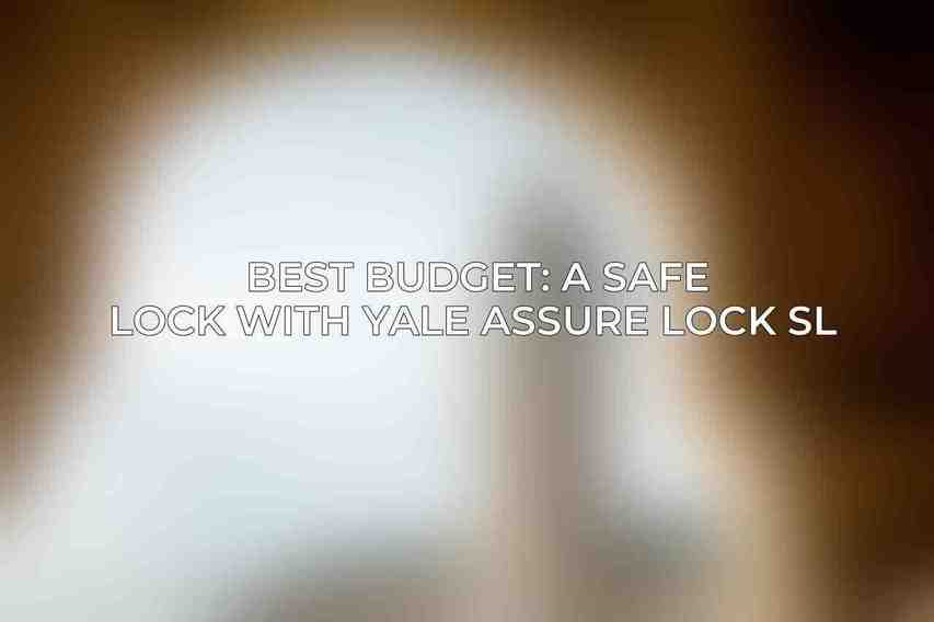  Best Budget: A safe lock with Yale Assure Lock SL