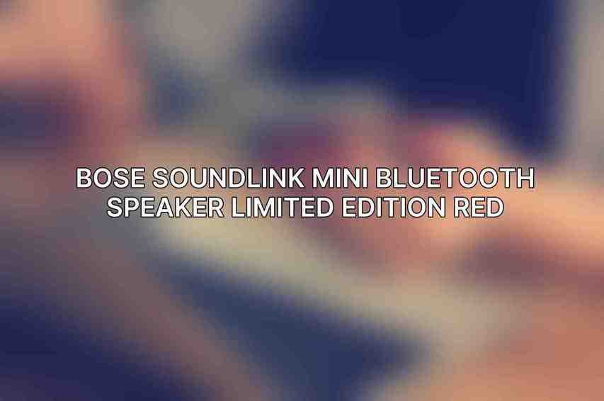 Bose SoundLink Mini Bluetooth Speaker Limited Edition Red