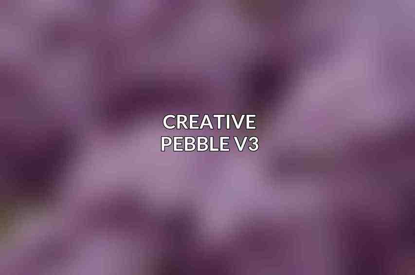 Creative Pebble V3