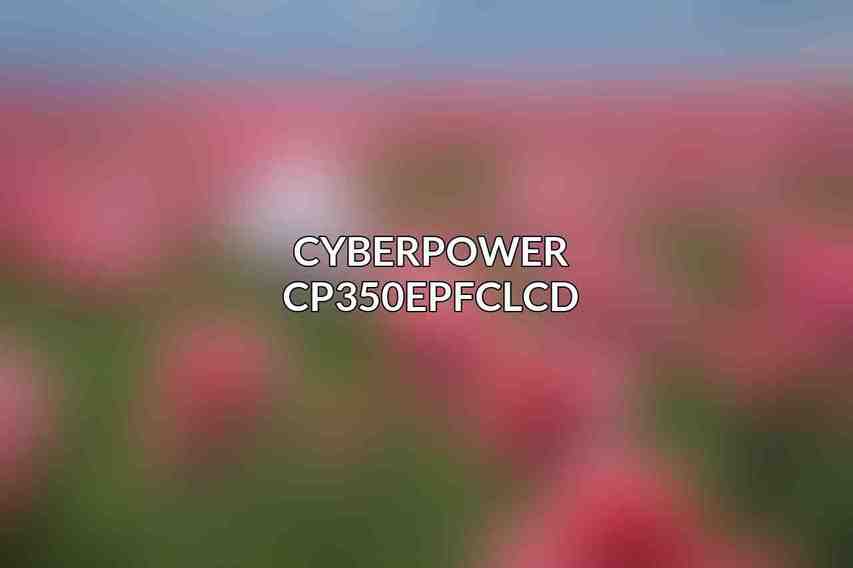 CyberPower CP350EPFCLCD