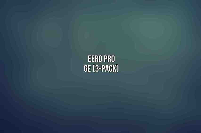 Eero Pro 6E (3-pack)