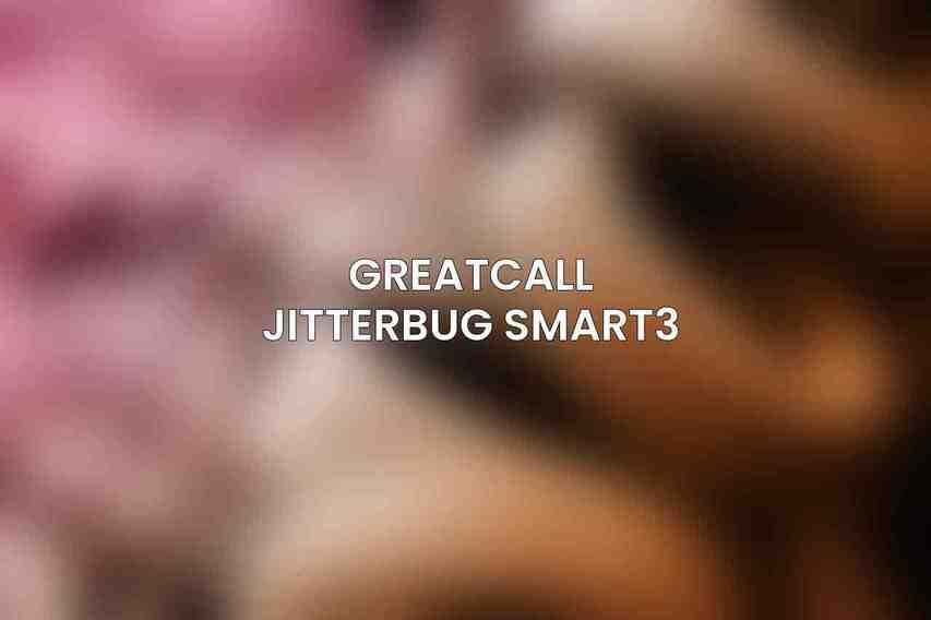 GreatCall Jitterbug Smart3