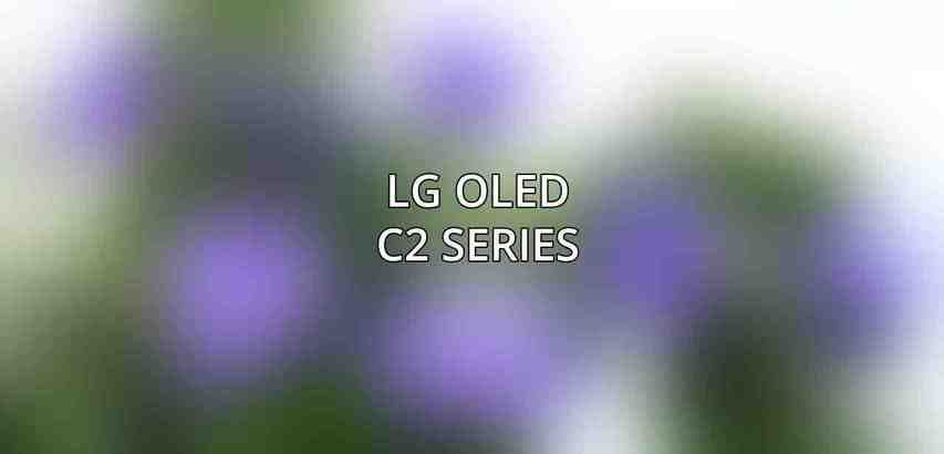 LG OLED C2 Series