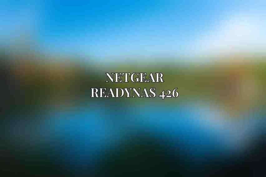 Netgear ReadyNAS 426