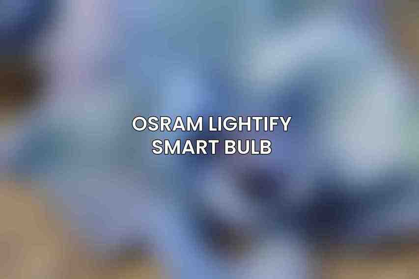 Osram Lightify Smart Bulb