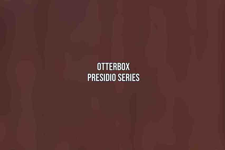 OtterBox Presidio Series