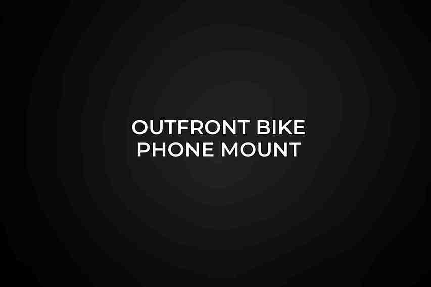Outfront Bike Phone Mount