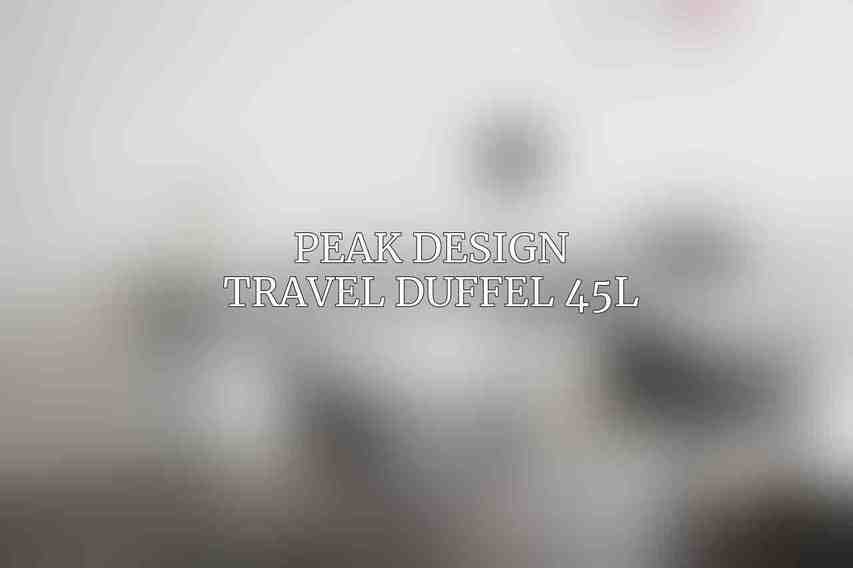 Peak Design Travel Duffel 45L