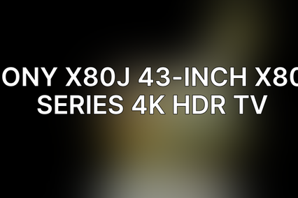 Sony X80J 43-Inch X80J Series 4K HDR TV