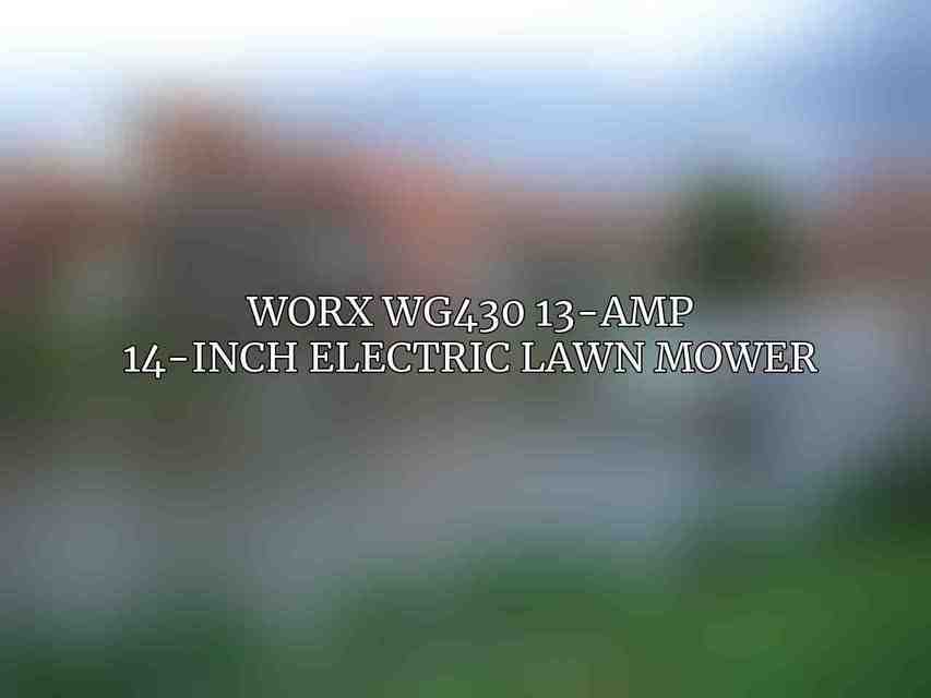 Worx WG430 13-Amp 14-Inch Electric Lawn Mower
