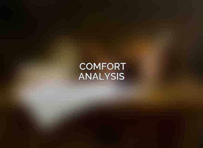 Comfort Analysis 