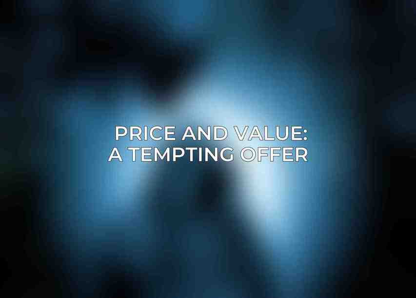 Price and Value: A Tempting Offer 