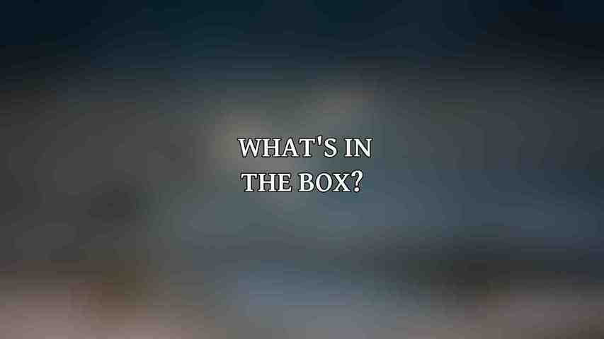 What's in the Box? 