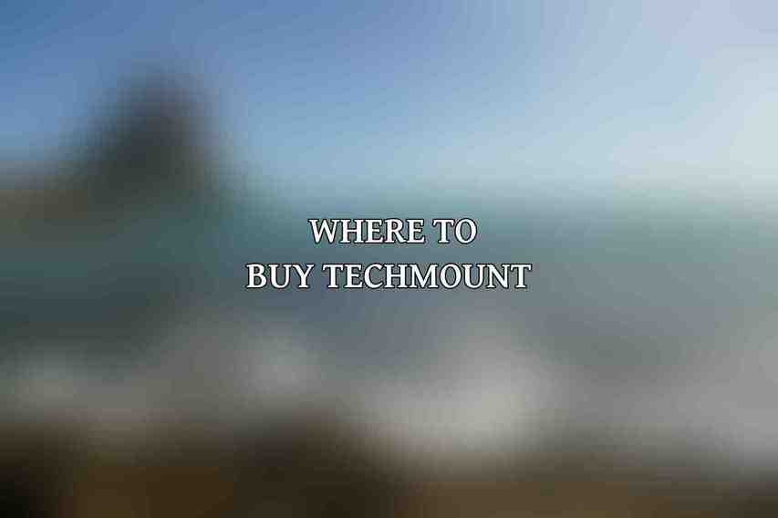 Where to Buy Techmount 